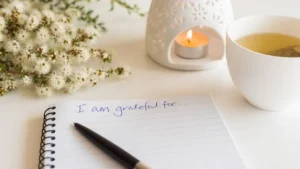 Practice Gratitude and Positive Thinking